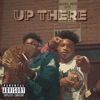 Up There (feat. Trailglocko)