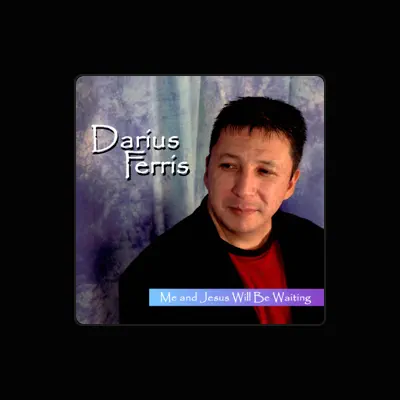 Listen to Darius Ferris, watch music videos, read bio, see tour dates & more!