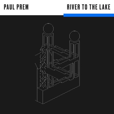 River To the Lake (feat. Thomas Lang & Johannes Ochsenbauer) - Single