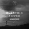 Electric Touch (Midnight Kids Remix) - A R I Z O N A lyrics