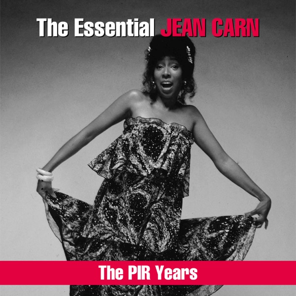 The Essential Jean Carn: The PIR Years