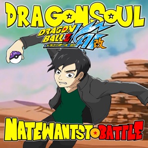 Dragon Soul (from "Dragon Ball Z Kai") - Single