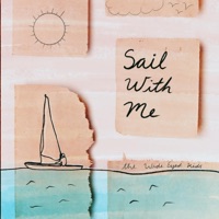 Sail With Me - Single - The Wide Eyed Kids