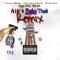 Ain't Into That (feat. TME Bo) [Remix] - Ykfy Keyz lyrics