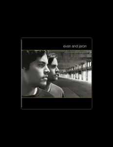 Evan & Jaron: песни, клипы, биография, даты выступлений и многое другое.