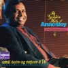 16 Golden Hits Of Annesley Malawana (feat. Indrani Perera & Lilanthi Karunanayake), 2001