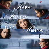 Kabhi Alvida Naa Kehna (Original Motion Picture Soundtrack) artwork