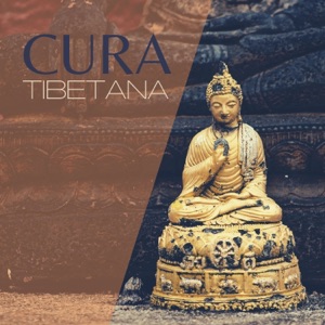 Cura Tibetana - Música del Tibet para Sanación Espiritual, Meditación Budista