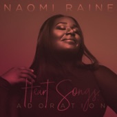 Naomi Raine - You're the One