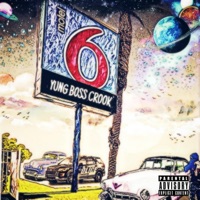Motel 6 - Single - Yung Boss Crook