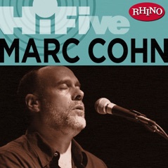 Rhino Hi-Five: Marc Cohn - EP