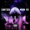 Cartier on the moon,P2 (feat. Chif Taurus) - Single