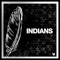 Indians - Stone lyrics