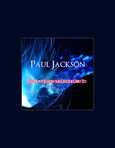 聆聽 Paul Jackson、觀看音樂影片、閱讀小傳、查看巡演日期等！