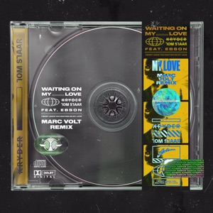 Waiting on My Love (Marc Volt Remix) [feat. Ebson] - Single
