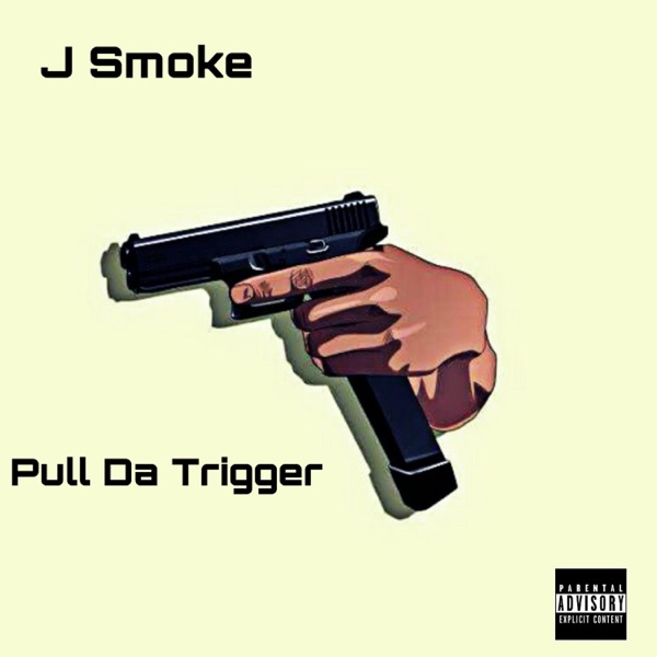 Pull Da Trigger