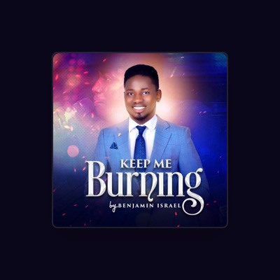 Listen to Benjamin Israel, watch music videos, read bio, see tour dates & more!