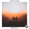 There for You (feat. Raene) - Single