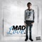 MadLove - Madmarcc lyrics