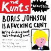 Boris Johnson Is a Fucking Cunt by The Kunts iTunes Track 2