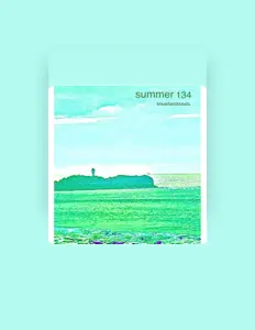 Écoutez Summer134 Breakfast&beats, regardez des vidéoclips, lisez la biographie, consultez les dates de tournée et plus encore !