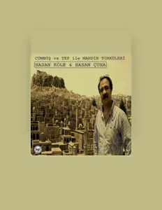 Listen to Hasan Köle, watch music videos, read bio, see tour dates & more!