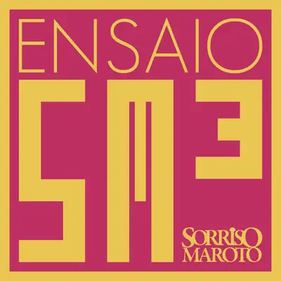 Ensaio - Sorriso Maroto Ensaio - Sorriso Maroto