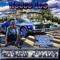 Mobb Funk - Reece Loc