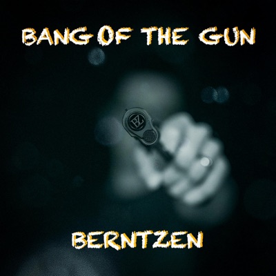 Bang of the Gun - Single