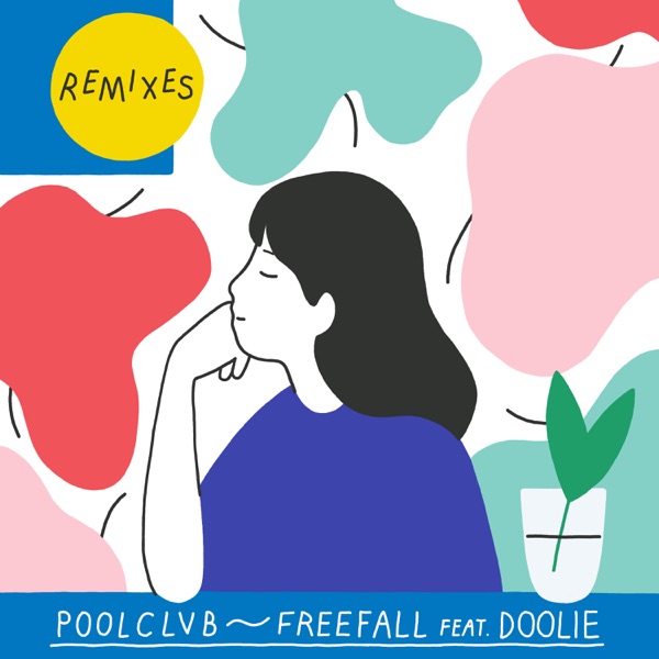 Freefall (Remixes) [feat. DOOLIE] - EP