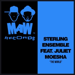 The World (feat. Juliet Moesha) - Single