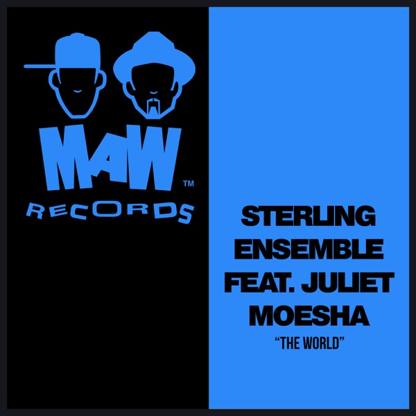 The World (feat. Juliet Moesha) - Single