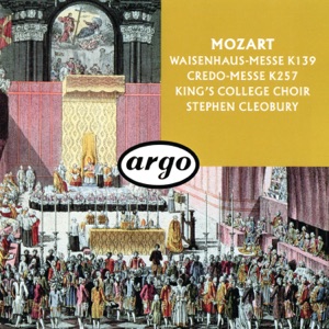 Mozart: Waisenhaus-Messe - Credo-Messe
