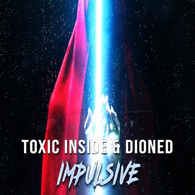 Impulsive (feat. Dioned) - Single