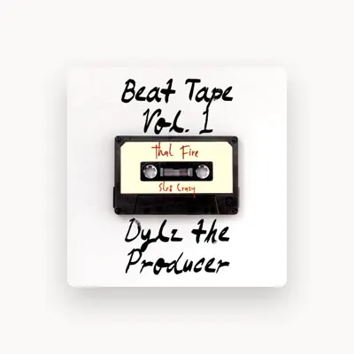 Listen to Dylz the Producer, watch music videos, read bio, see tour dates & more!