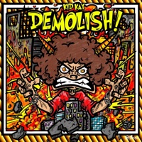 DEMOLiSH! - Single - Kid Kay