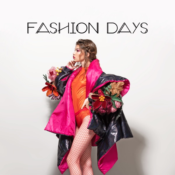 Fashion Days: Catwalk & Runway Chill House Beats