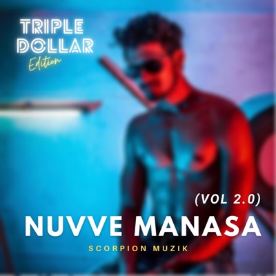 Nuvve Manasa, Vol.2.0 - Single