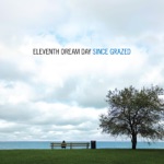 Eleventh Dream Day - Cracks in My Smile