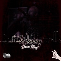 Wavey - EP - Dave King