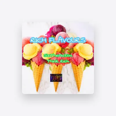 Listen to SizTheNation_think Rich, watch music videos, read bio, see tour dates & more!