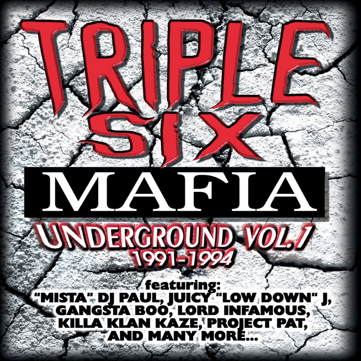 ‎Underground Vol. 1: 1991-1994 - Album by Triple 6 Mafia - Apple Music