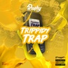 Trippidy Trap by Rushy iTunes Track 1