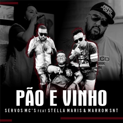 Pão e Vinho (feat. Marrom SNT & Stella Maris) - Single