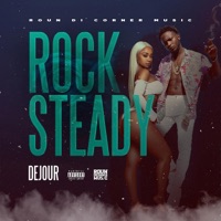 Rock Steady - Single - Dejour