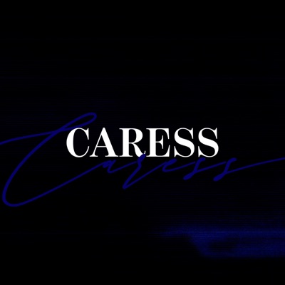 Caress - Single