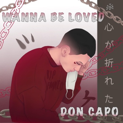 Wanna Be Loved - Single