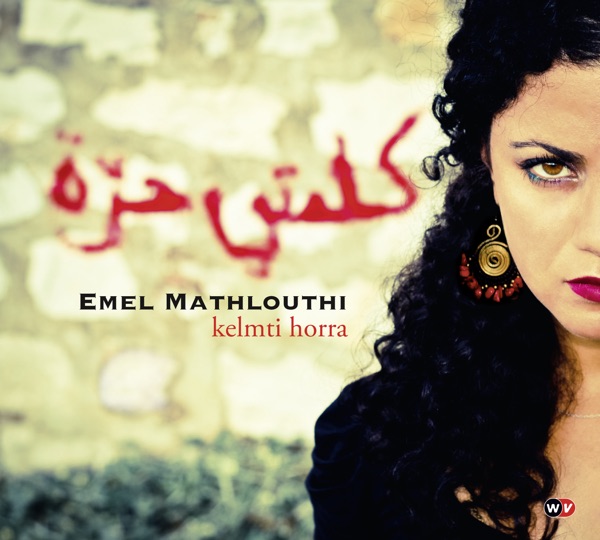 Kelmti Horra (Bonus Track Version) - Emel