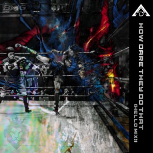 How Dare They Do That (feat. Rello, Monotone Of Mls & Lou Slugga of Mls) [Hello Mix]