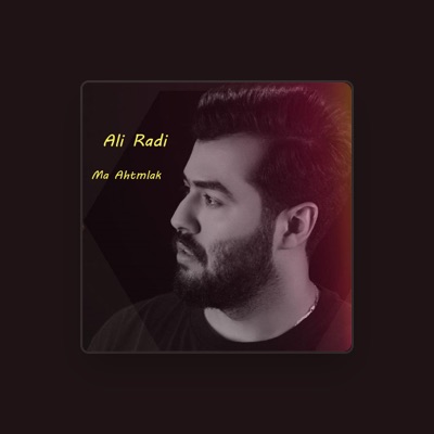 Listen to Ali Radi, watch music videos, read bio, see tour dates & more!